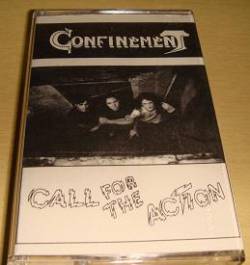 Confinement : Call for the Action